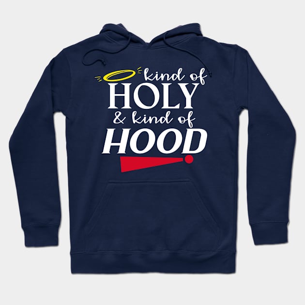 Holy & Hood Hoodie by machmigo